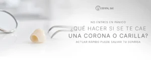 Corona dental caída junto a instrumentos odontológicos y texto sobre qué hacer si se cae una corona o carilla