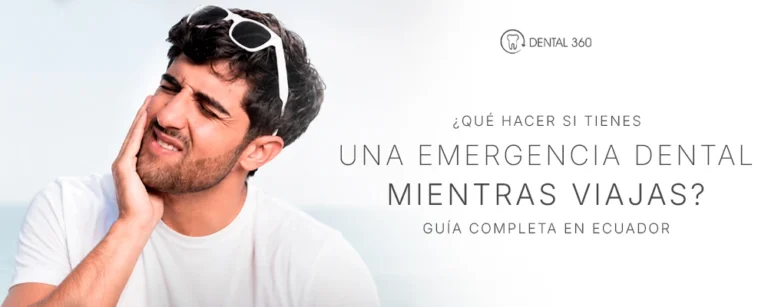 Hombre con dolor dental durante un viaje y texto sobre qué hacer ante una emergencia dental en Ecuador