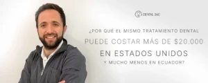 Paciente internacional durante evaluación para tratamiento dental en Ecuador